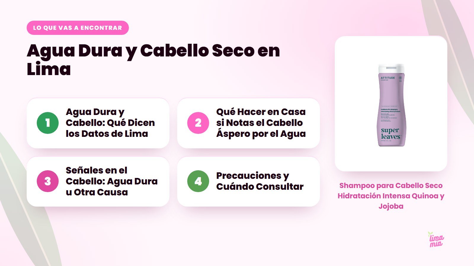 Lo que vas a encontrar en «Agua Dura y Cabello Seco en Lima»: Agua Dura y Cabello: Qué Dicen los Datos de Lima, Qué Hacer en Casa si Notas el Cabello Áspero por el Agua, Señales en el Cabello: Agua Dura u Otra Causa, Precauciones y Cuándo C