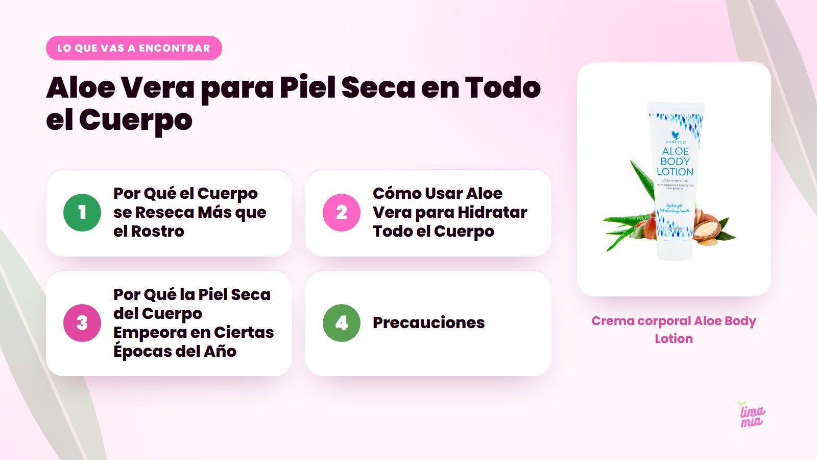Lo que vas a encontrar en «Aloe Vera para Piel Seca en Todo el Cuerpo»: Por Qué el Cuerpo se Reseca Más que el Rostro, Cómo Usar Aloe Vera para Hidratar Todo el Cuerpo, Por Qué la Piel Seca del Cuerpo Empeora en Ciertas Épocas del Año, Prec