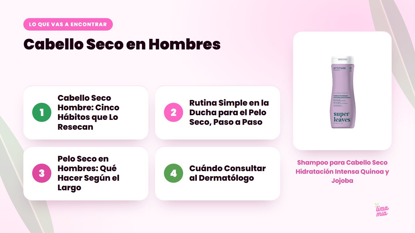 Lo que vas a encontrar en «Cabello Seco en Hombres»: Cabello Seco Hombre: Cinco Hábitos que Lo Resecan, Rutina Simple en la Ducha para el Pelo Seco, Paso a Paso, Pelo Seco en Hombres: Qué Hacer Según el Largo, Cuándo Consultar al Dermatólog