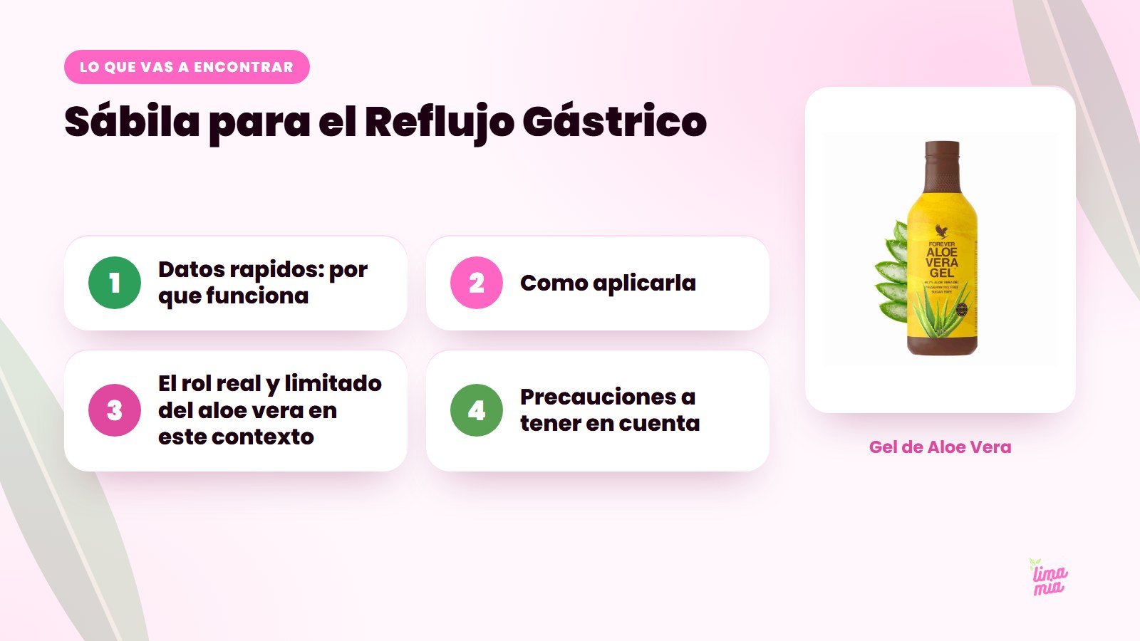 Lo que vas a encontrar en «Sábila para el Reflujo Gástrico»: Datos rapidos: por que funciona, Como aplicarla, El rol real y limitado del aloe vera en este contexto, Precauciones a tener en cuenta