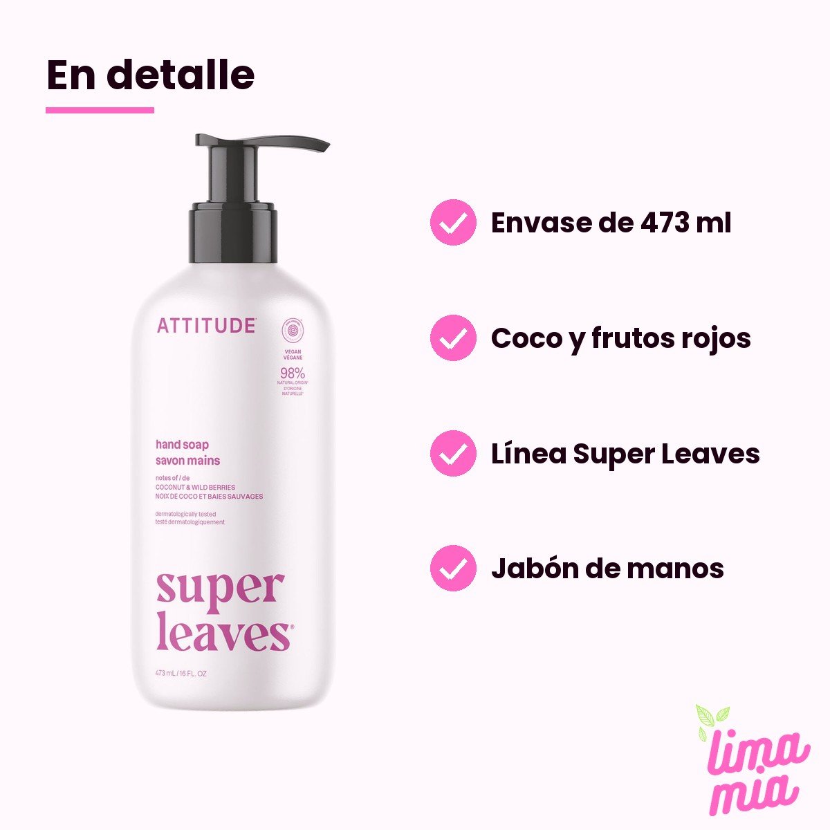 Jabón de Manos Líquido Coco y Frutos Rojos: en detalle (envase de 473 ml, coco y frutos rojos, línea super leaves, jabón de manos)