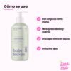 Shampoo para Bebé de Manzana y Gel de Baño 2 en 1: cómo se usa (pon un poco en tu mano, masajea cabello y cuerpo, enjuaga bien con agua, evita los ojos)