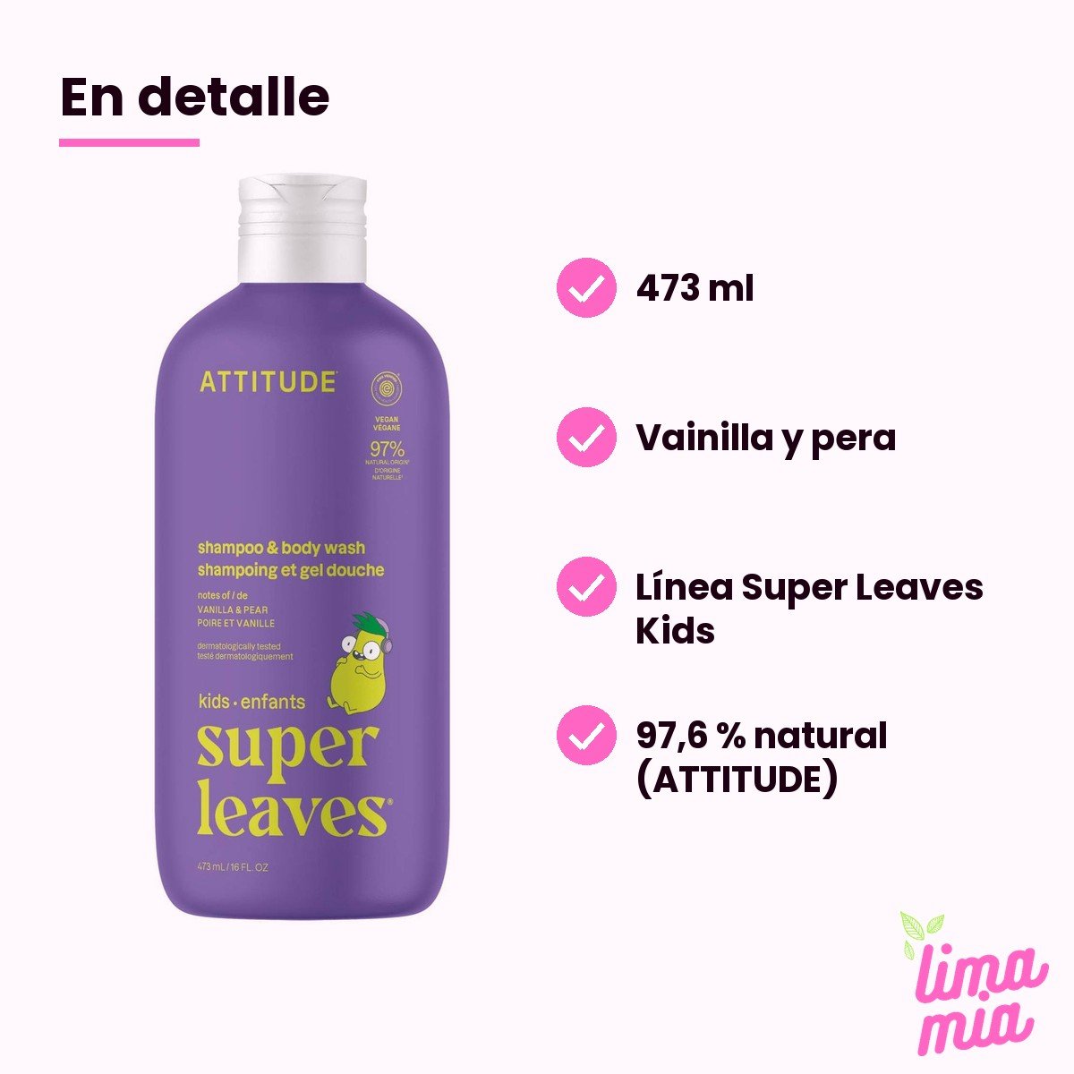 Shampoo para Niños de Vainilla y Pera 2 en 1: en detalle (473 ml, vainilla y pera, línea super leaves kids, 97,6 % natural (attitude))